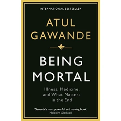 Bild av Being Mortal: Illness, Medicine and What Matters in the End