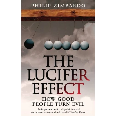 Bild av The Lucifer Effect: How Good People Turn Evil