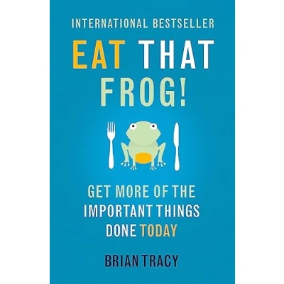 Bild av Eat That Frog!: Get More of the Important Things Done Today!