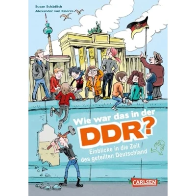 Bild av Wie war das in der DDR?: Einblicke die Zeit des geteilten Deutschland