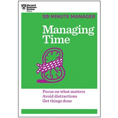 Bild av Managing Time (HBR 20 Minute Manager Series): Focus on What Matters, Avoid Distractions, Get Things Done