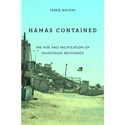 Bild av Hamas Contained: The Rise and Pacification of Palestinian Resistance