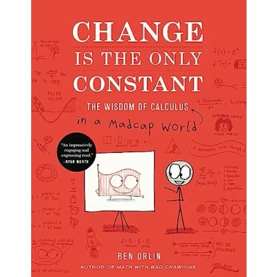 Bild av Change Is The Only Constant: Wisdom of Calculus in a Madcap World