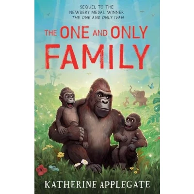 Bild av The One and Only Family: New for 2024, final book in series of children’s animal stories from author Ivan now a Disney+ movie
