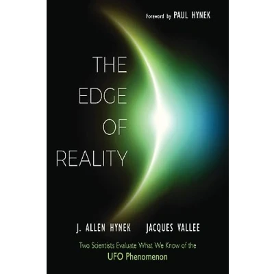 Bild av the Edge of Reality: Two Scientists Evaluate What We Know UFO Phenomenon
