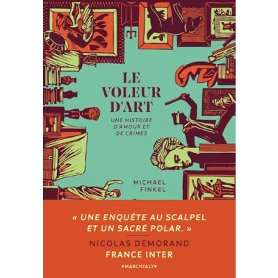Bild av Le Voleur d&#039;art: Une histoire d amour et de crimes