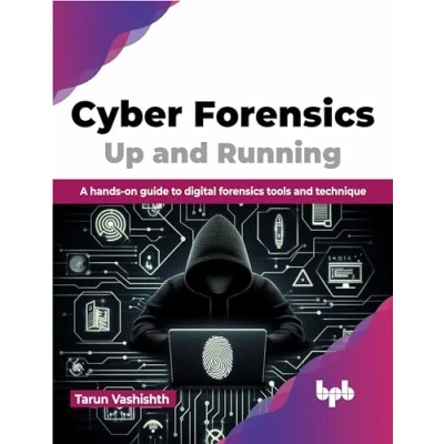 Bild av Cyber forensics Up and Running: A hands on guide to digital tools technique (English Edition)