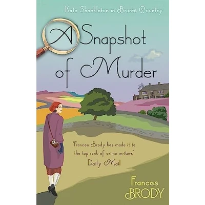 Bild av A Snapshot of Murder: Book 10 in the Kate Shackleton mysteries