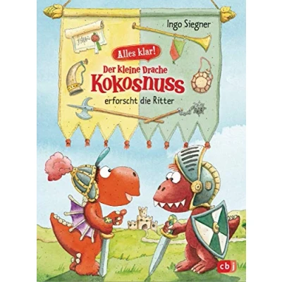 Bild av Alles klar! Der kleine Drache Kokosnuss erforscht die Ritter: Mit zahlreichen Sach und Illustrationen: 5