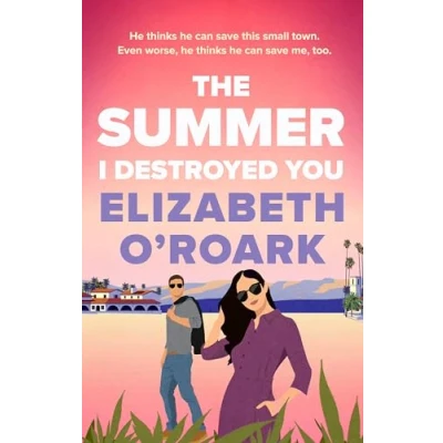 Bild av The Summer I Destroyed You: perfect workplace, enemies to lovers romance keep you laughing all summer!