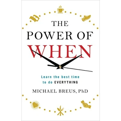 Bild av the Power of When: Learn Best Time to do Everything
