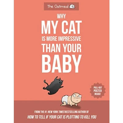 Bild av Why My Cat Is More Impressive Than Your Baby