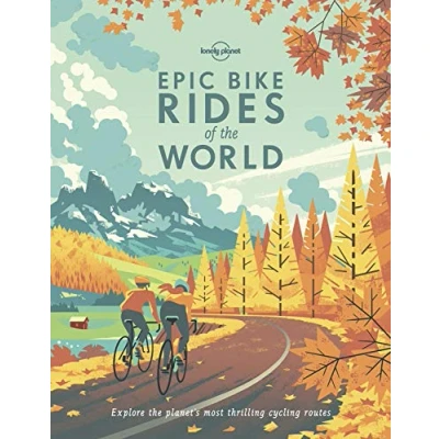 Bild av Epic Bike Rides of the World [paperback] 1ed Anglais: explore planet&#039;s most thrilling cycling routes