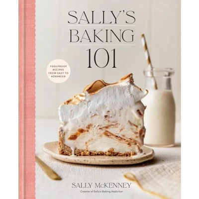 Bild av Sally&#039;s Baking 101: Foolproof Recipes from Easy to Advanced