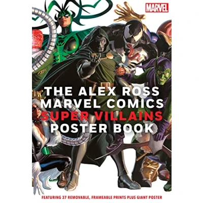 Bild av The Alex Ross Marvel Comics Super Villains poster Book: Featuring 37 removable, frameable prints plus giant