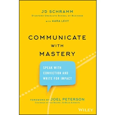 Bild av Communicate With Mastery: Speak Conviction and Write for Impact