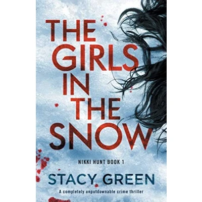 Bild av the Girls in Snow: A completely unputdownable crime thriller: 1