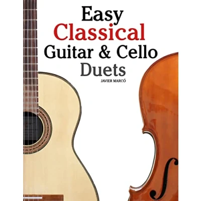 Bild av Easy Classical Guitar &amp; Cello Duets: Featuring music of Beethoven, Bach, Handel, Pachelbel and other composers. In Standard Notation Tablature