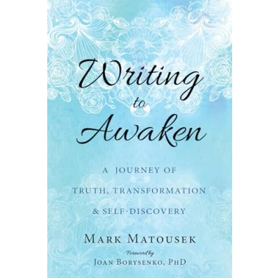 Bild av Writing to Awaken: A Journey of Truth, Transformation, and Self Discovery