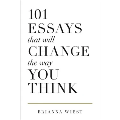 Bild av 101 Essays That Will Change The Way You Think
