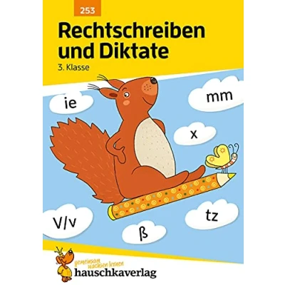 Bild av Rechtschreiben und Diktate 3. Klasse: Deutsch: Übungen mit Lösungen für die Grundschule Richtig schreiben, Rechtschreibung üben: 253