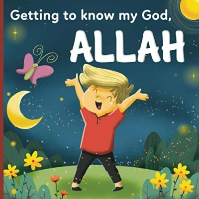 Bild av Getting to know my God, Allah: An Islamic book for kids who wonder “Who is Allah?