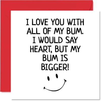 Bild av Roligt alla hjärtans dag kort för honom I Love You with All of My Bum dagkort pojkvän partner fästmö, 145 mm x gratulationskort, födelsedag årsdagskort make från fru flickvän