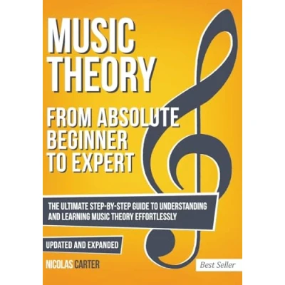 Bild av Music Theory: From Beginner to Expert The Ultimate Step By Guide Understanding and Learning Theory Effortlessly (Updated Expanded)