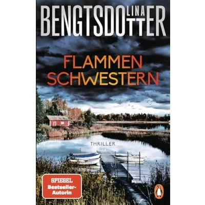 Bild av Flammenschwestern: Thriller. der neue Thriller schwedischen Bestsellerautorin