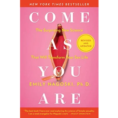 Bild av Come As You Are: The Surprising New Science That Will Transform Your Sex Life (Revised and Updated)