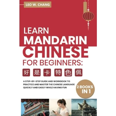 Bild av Learn Mandarin Chinese Workbook for Beginners: 2 books in 1: A Step by Textbook to Practice the Characters Quickly and Easily While Having Fun