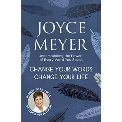 Bild av Change Your Words, Life: Understanding the Power of Every Word You Speak