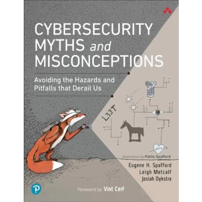 Bild av Cybersecurity Myths and Misconceptions: Avoiding the Hazards Pitfalls that Derail Us