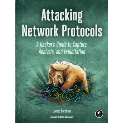 Bild av Attacking Network Protocols: A Hacker&#039;s Guide to Capture, Analysis, and Exploitation