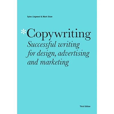 Bild av Copywriting Third Edition: Successful writing for design, advertising and marketing