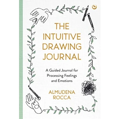 Bild av The Intuitive Drawing Journal: A Guided Journal for Processing Feelings and Emotions