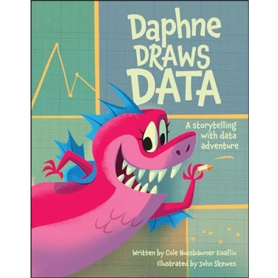 Bild av Daphne Draws Data: A Storytelling with Data Adventure