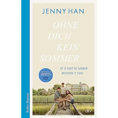 Bild av Ohne dich kein Sommer: Der zweite Band zur Amazon Prime Erfolgsserie &#039;The Summer I Turned Pretty&#039;: 2