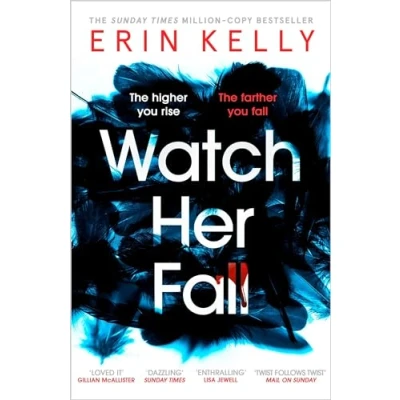 Bild av Watch Her Fall: An utterly gripping and twisty edge of your seat suspense thriller from the bestselling author