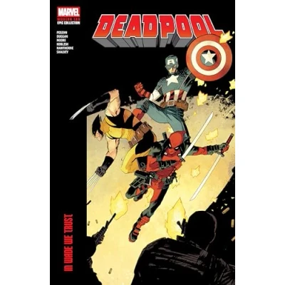 Bild av Deadpool Modern Era Epic Collection: In Wade We Trust: 1
