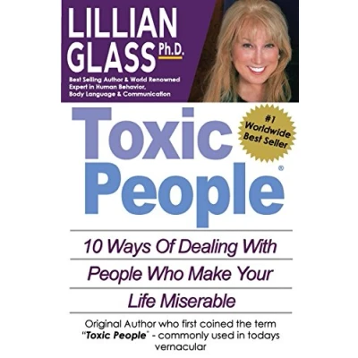Bild av Toxic People: 10 Ways Of Dealing With People Who Make Your Life Miserable