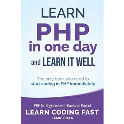Bild av PHP: Learn PHP in One Day and It Well. for Beginners with Hands on Project.: 6