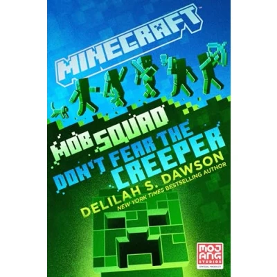 Bild av Minecraft: Mob Squad: Don&#039;t Fear the Creeper: An Official Minecraft Novel