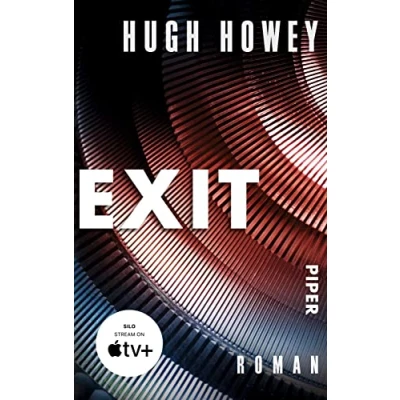 Bild av Exit: Roman Die Buch Trilogie zur Serie »Silo« von Apple TV+!: 3