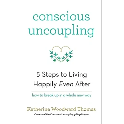 Bild av Conscious Uncoupling: The 5 Steps to Living Happily Even After
