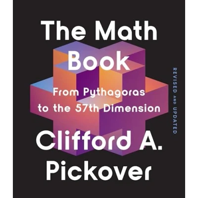 Bild av the Math Book: From Pythagoras to 57th Dimension