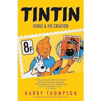Bild av Tintin: Herge and his Creation: Hergé creation