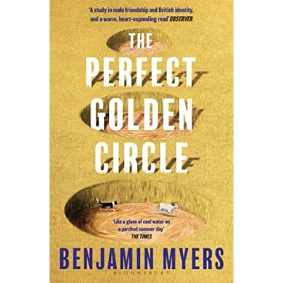 Bild av The Perfect Golden Circle: Benjamin Myers
