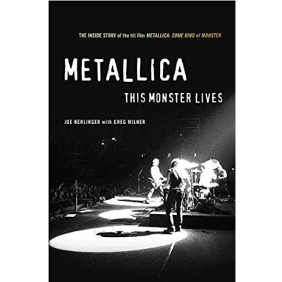 Bild av Metallica: This Monster Lives: The Inside Story of Some Kind