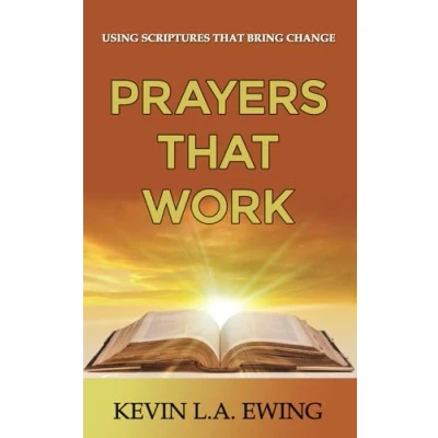 Bild av Prayers That Work: Using Scriptures Bring Change
